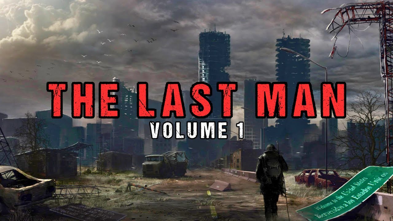 Apocalyptic Story “THE LAST MAN” by Mary Shelley