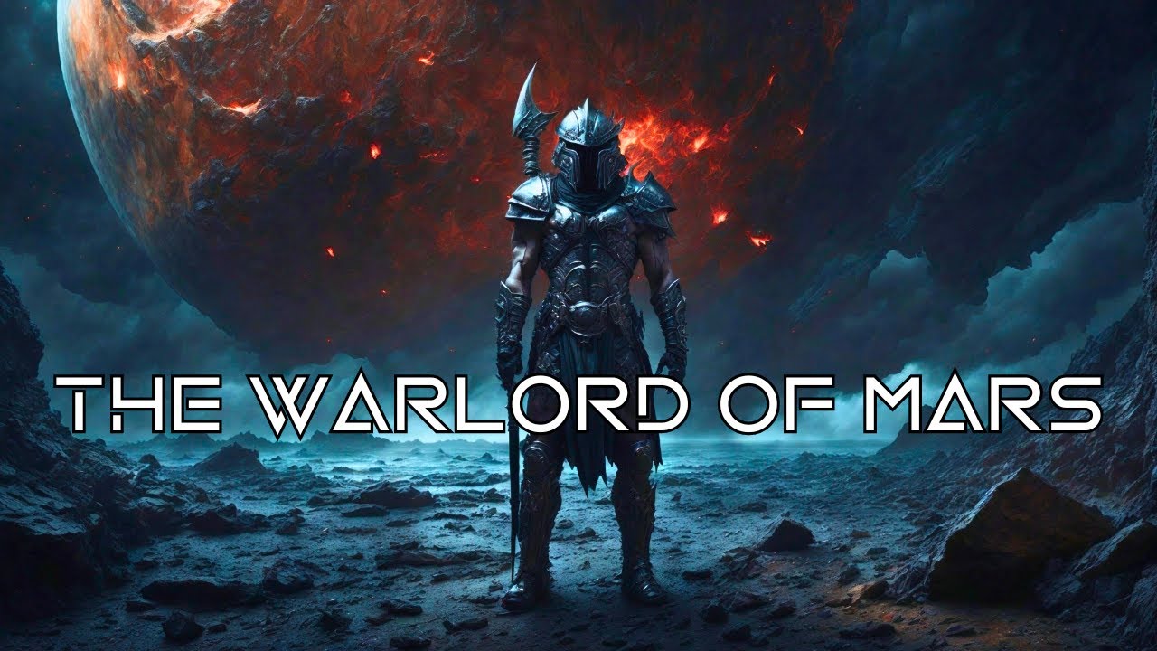 Dark Sci-Fi & Fantasy Story “The Warlord of Mars”