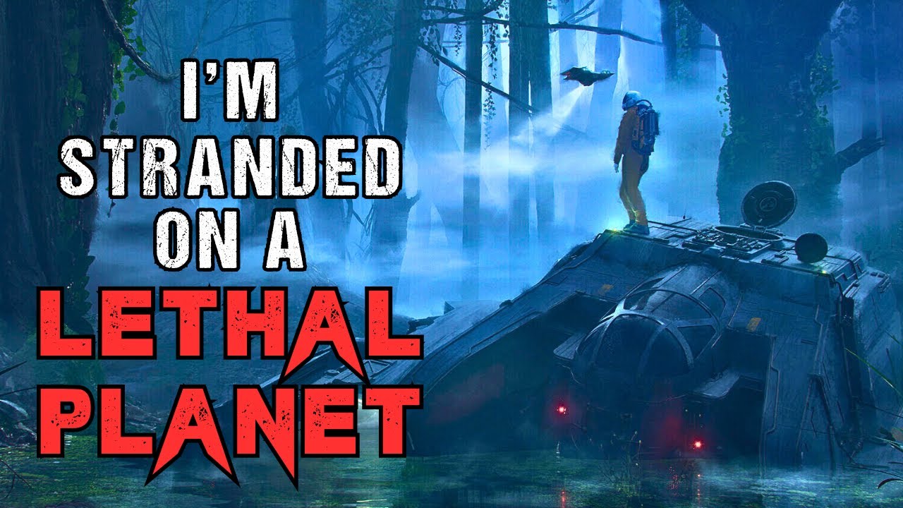 Sci-Fi Creepypasta “I’m Stranded On A Lethal Planet”