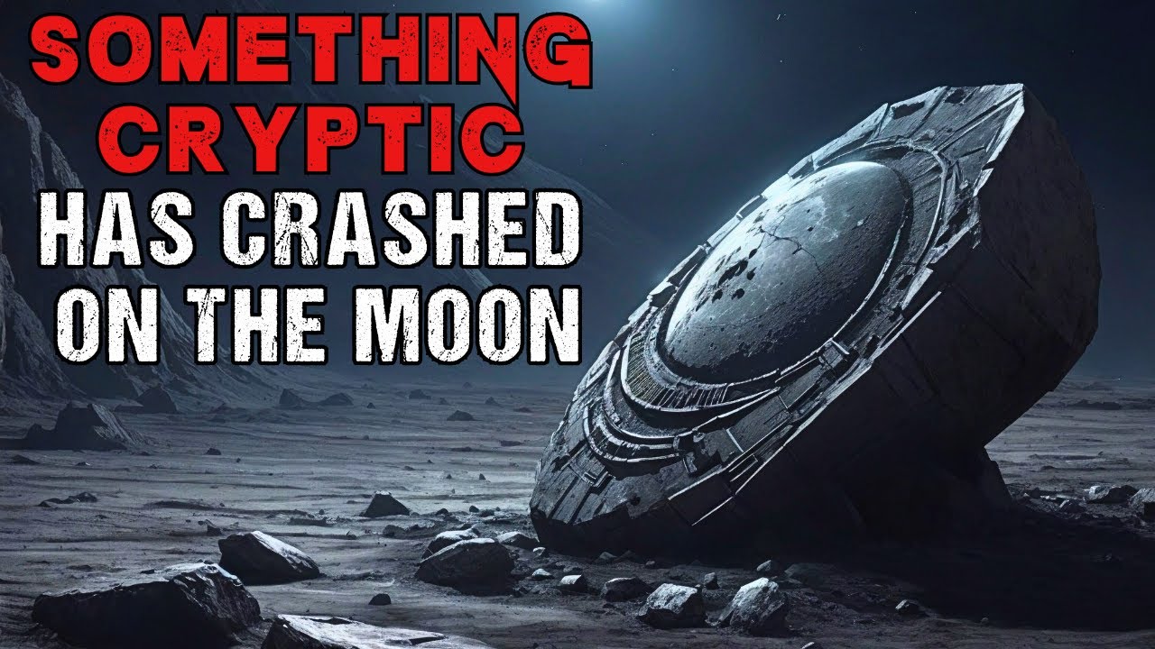 Space Horror Story “Something Cryptic Has Crashed On The Moon”