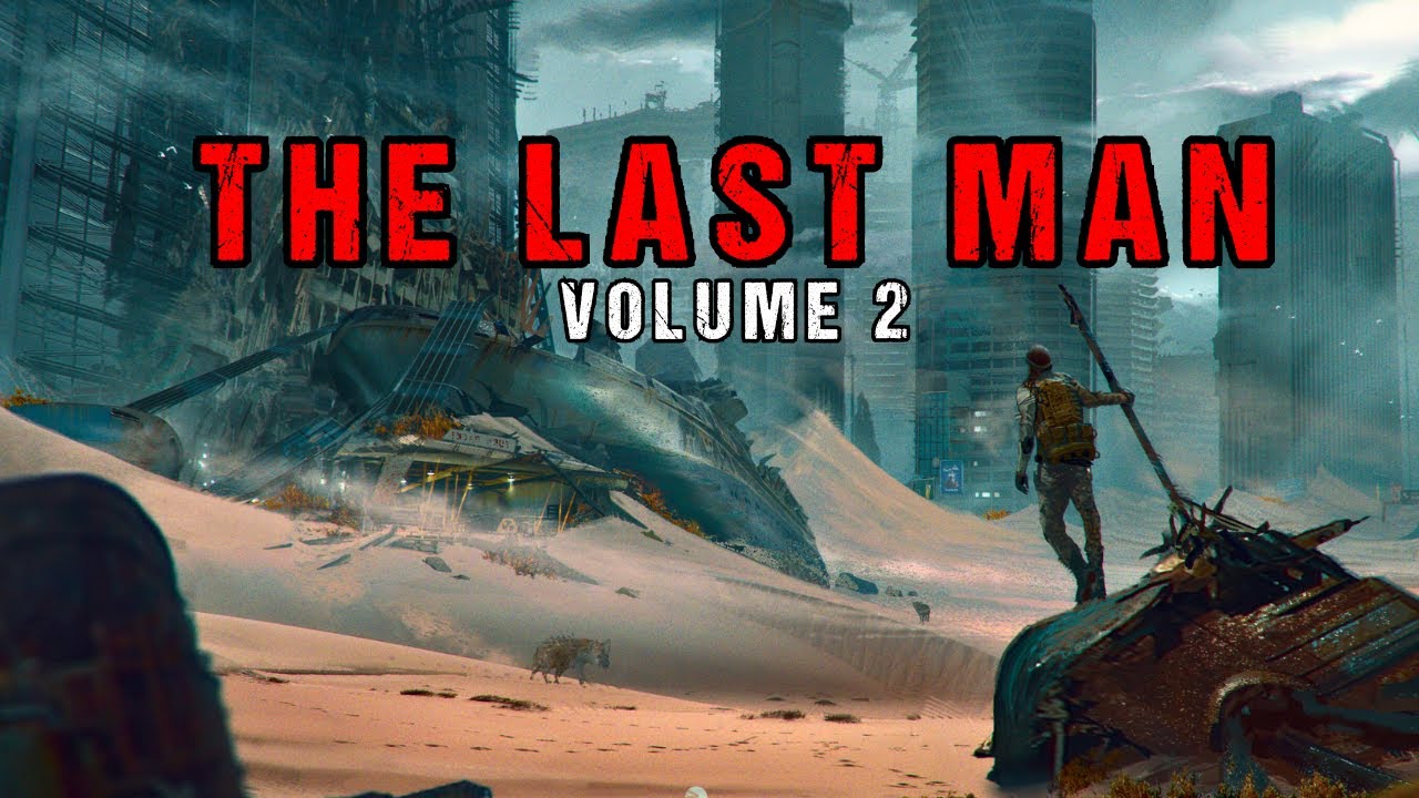 Apocalypctic & Dystopian Tale “THE LAST MAN” Vol 2