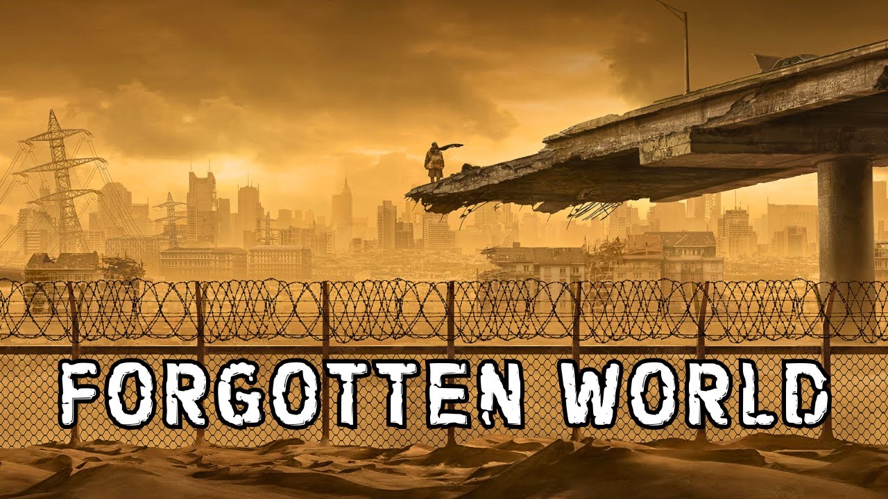 Post-Apocalyptic Story “Forgotten World”