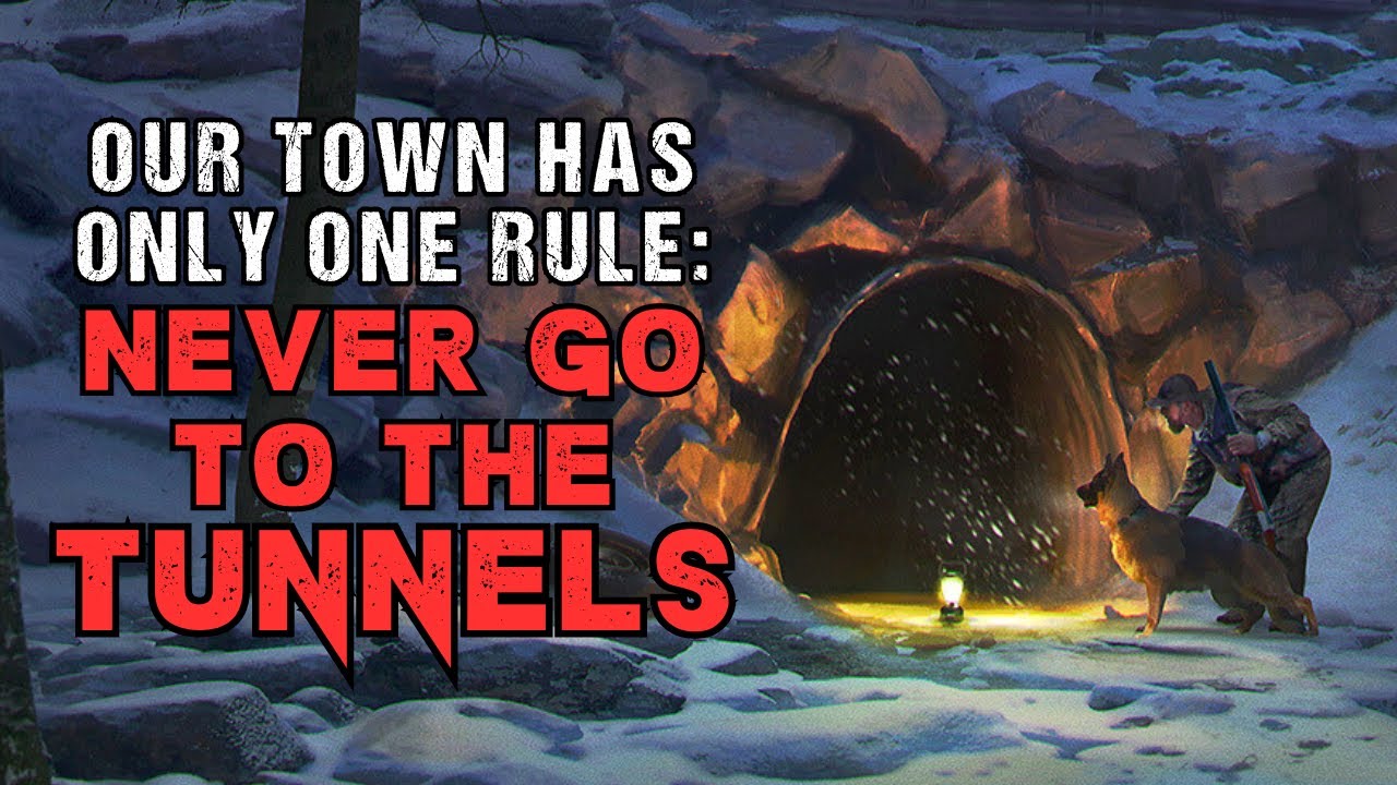 Sci-Fi Creepypasta “Never Go To The Tunnels”