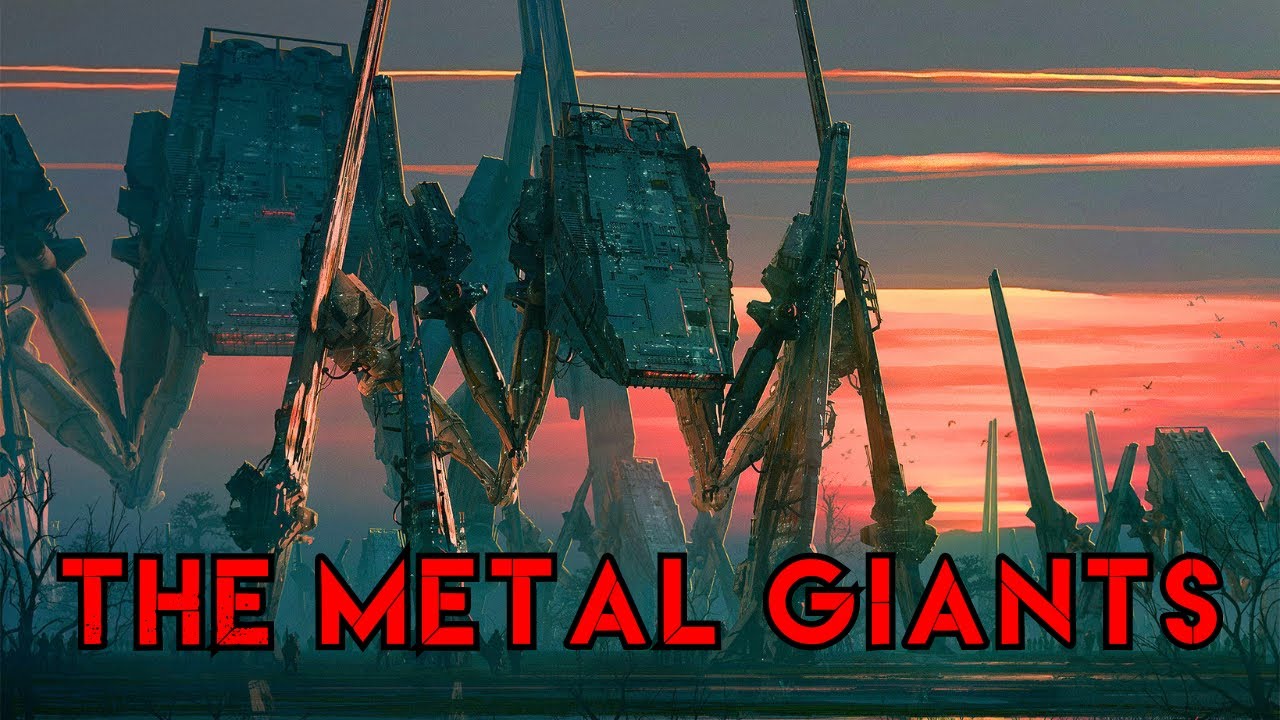 Dystopian Story “The Metal Giants”