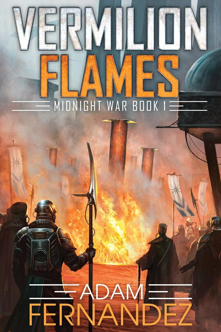 Vermilion Flames: Midnight War: Book I